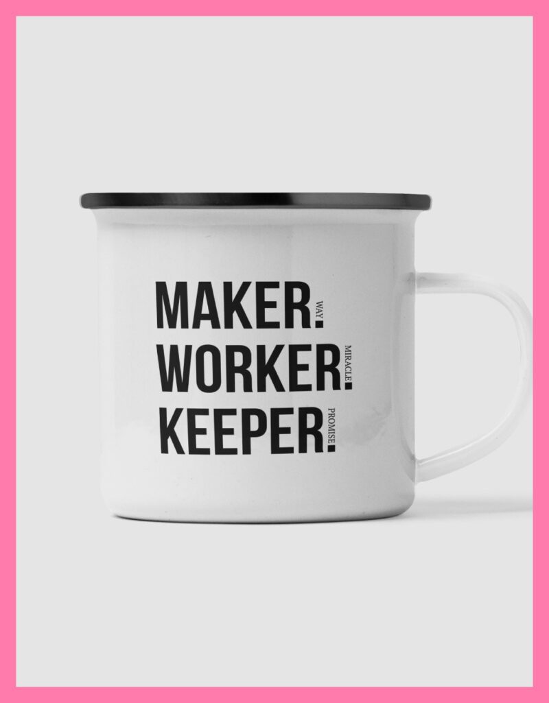 Tasse Maker Worker Keeper